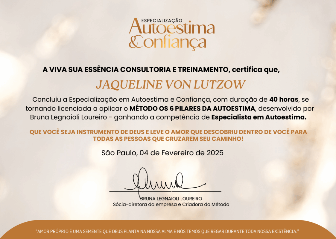 Certificado de curso de 40 horas de Especialização em Autoestima e Confiança - Método os 6 Pilares da Autoestima